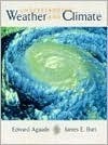 Book cover of Understanding Weather And Climate by Edward Aguado, James E. Burt