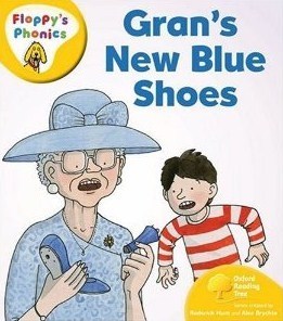 Book cover of Grans' New Blue Shoes by Roderick Hunt