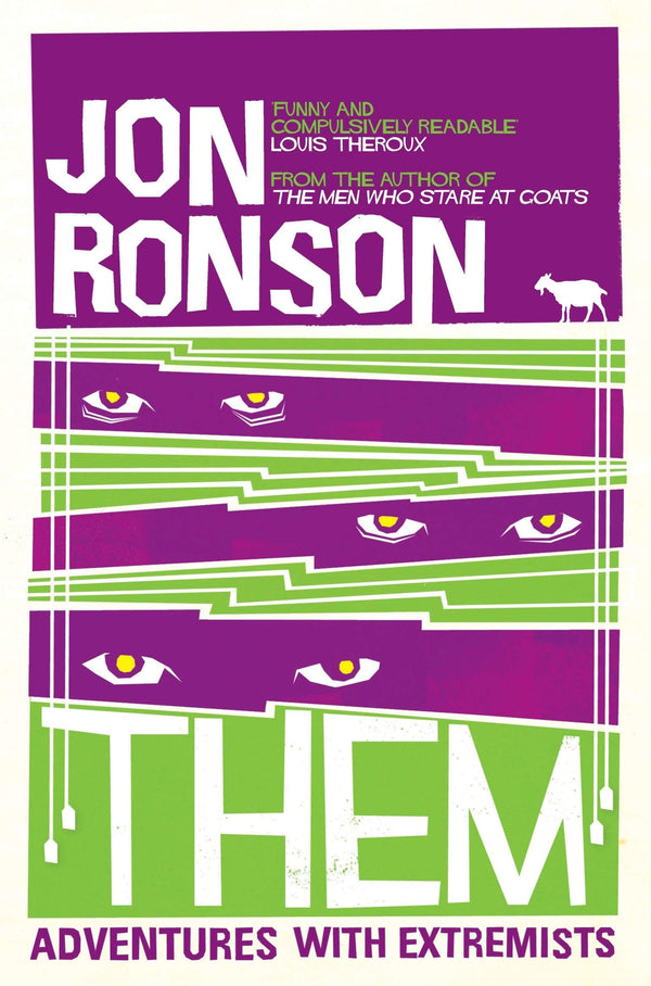 Book cover of Them: Adventures With Extremists by Jon Ronson