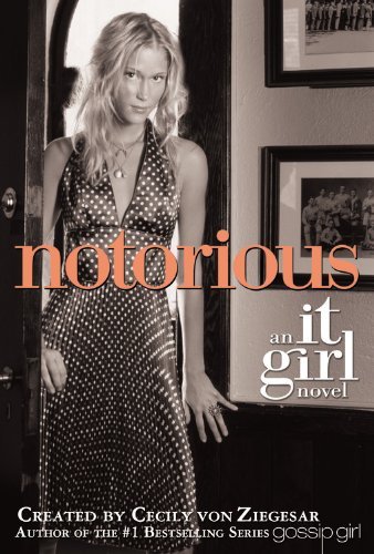 Book cover of Notorious by Cecily von Ziegesar (creator)