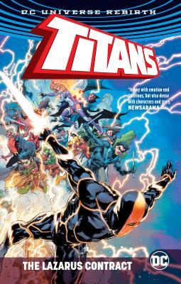 Book cover of Titans: The Lazarus Contract by Christopher J. Priest, Dan Abnett, Brett Booth (Illus.)