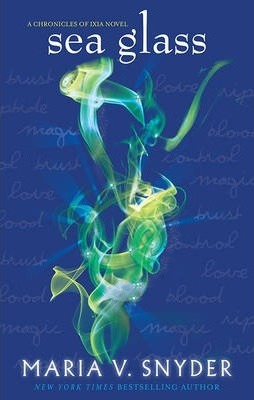 Book cover of Sea Glass by Maria V. Snyder