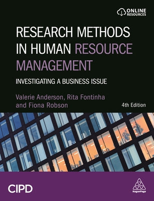 Book cover of Research Methods In Human Resource Management: Investigating A Business Issue by Valerie Anderson, Dr Rita Fontinha, Dr Fiona Robson