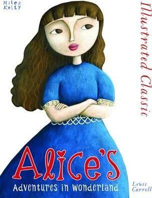 Book cover of Alice's Adventures in Wonderland by Lewis Carroll, Martina Peluso (Illus.)