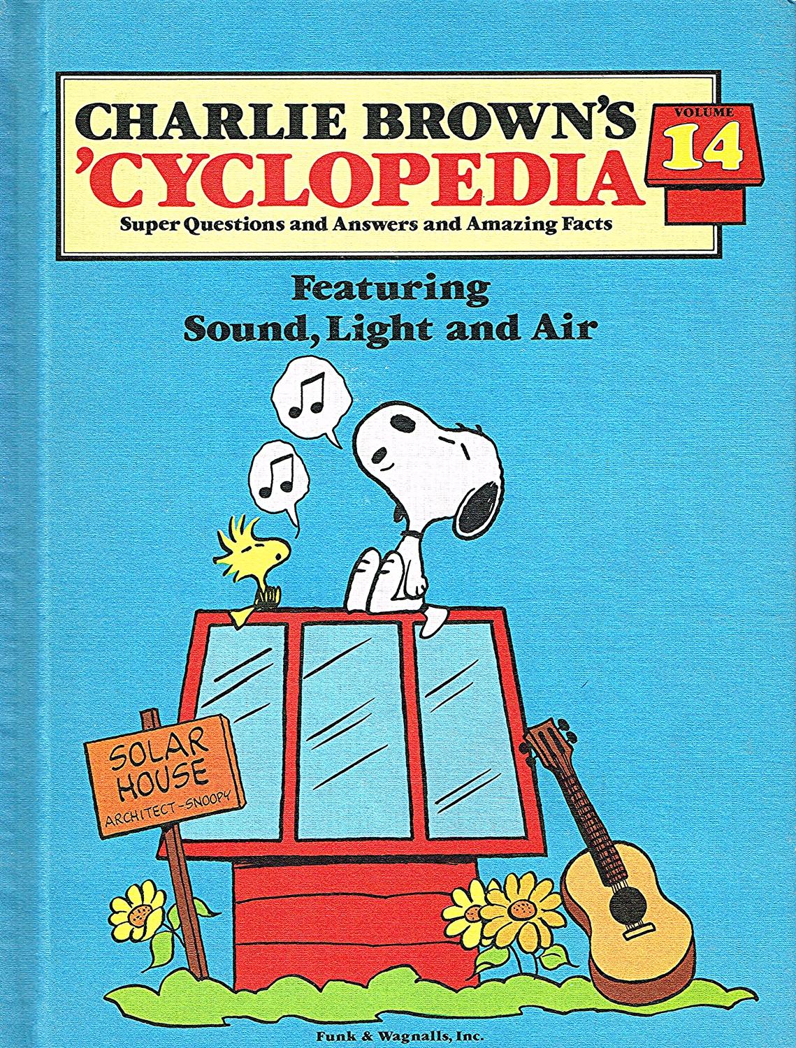 Book cover of Charlie Browns 'Cyclopedia Vol 14 Featuring Sound, Light And Air by Funk & Wagnalls