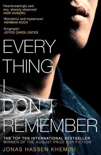 Book cover of Everything I Don't Remember by Jonas Hassen Khemiri