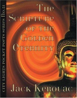 Book cover of The Scripture of the Golden Eternity by Jack Kerouac