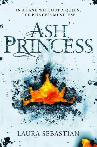 Book cover of Ash Princess by Laura Sebastian