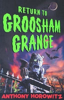 Book cover of Return To Groosham Grange by Anthony Horowitz