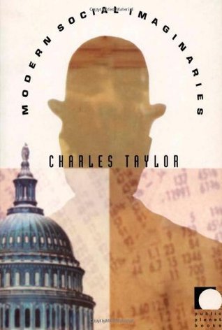 Book cover of Modern Social Imaginaries by Charles Margrave Taylor, Dilip Parameshwargaonkar (Ed.)