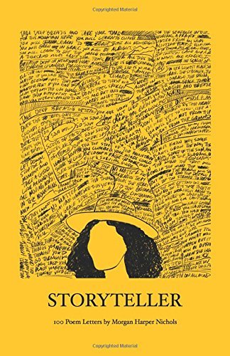 Book cover of Storyteller: 100 Poem Letters by Morgan Harper Nichols