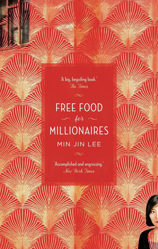 Book cover of Free Food for Millionaires by Min Jin Lee