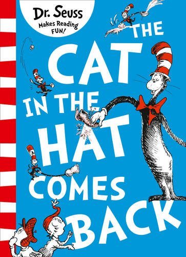 Book cover of Cat In The Hat Comes Back by Dr. Seuss