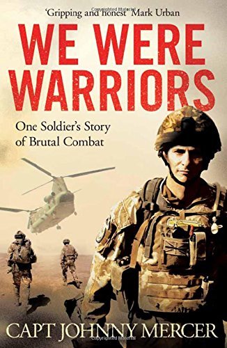 Book cover of We Were Warriors by Johnny  Mercer