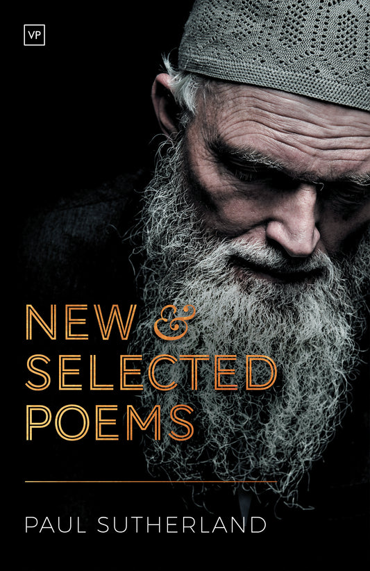 Book cover of New And Selected Poems by Paul   Sutherland