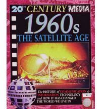 Book cover of 1960s: The Satellite Age by Steve Parker