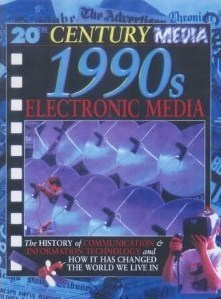 Book cover of 1990s: Electronic Media by Steve Parker