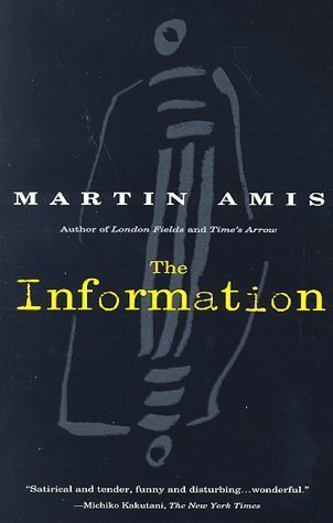 Book cover of The Information by Martin Amis