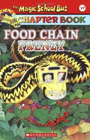 Book cover of Food Chain Frenzy by Anne Capeci, John Speirs (Illus.), Joanna Cole, Bruce Degen