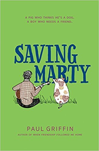 Book cover of Saving Marty by Paul Griffin