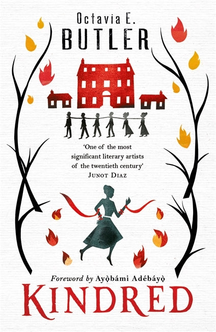 Book cover of Kindred by Octavia E. Butler, Ayọ̀bámi Adébáyọ̀ (Foreword)