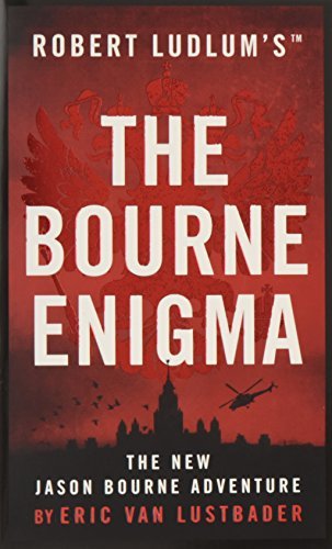 Book cover of Robert Ludlum's The Bourne Enigma by Eric Van Lustbader
