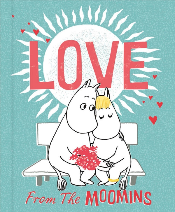 Book cover of Love From The Moomins by Tove Jansson