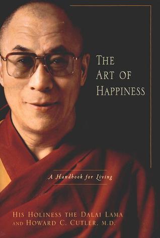 Book cover of The Art of Happiness by Dalai Lama XIV, Howard C. Cutler
