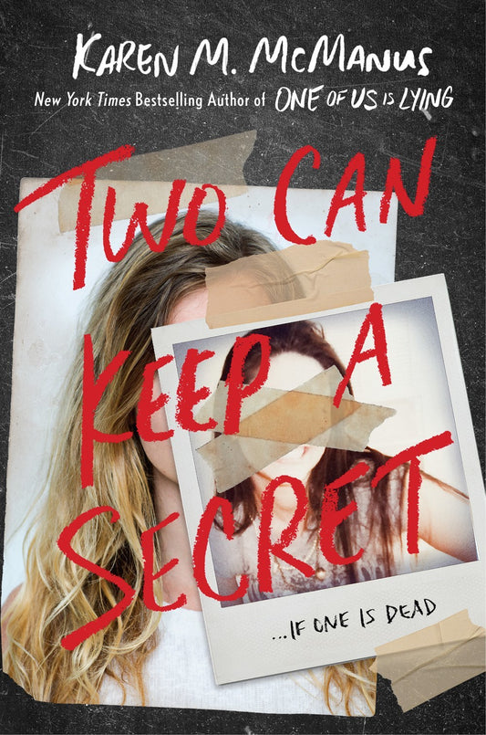 Book cover of Two Can Keep a Secret by Karen M. McManus