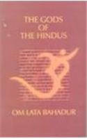 Book cover of The Gods of the Hindus by Om Lata Bahadur
