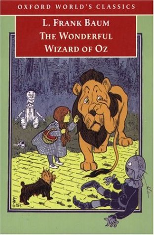 Book cover of The Wonderful Wizard Of Oz by L. Frank Baum, W.W. Denslow