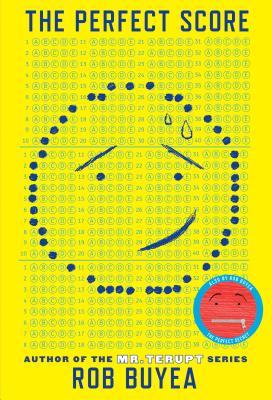 Book cover of The Perfect Score by Rob Buyea