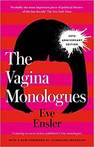 Book cover of The Vagina Monologues by V (formerly Eve Ensler)