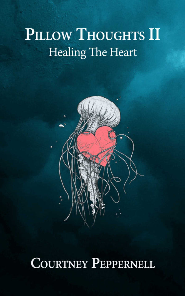Book cover of Healing The Heart by Courtney Peppernell