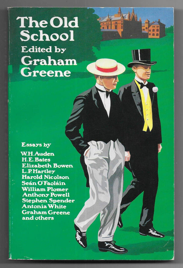Book cover of The Old School: Essays By Divers Hands by Graham Greene (Ed.)