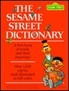 Book cover of The Sesame Street Dictionary by Joe Mathieu