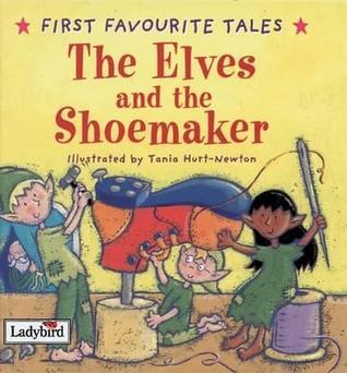 Book cover of The Elves And The Shoemaker by Lorna Read (Retold By), Tania Hurt-Newton (Illus.)