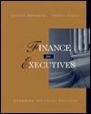Book cover of Finance For Executives by Gabriel Hawawini, Claude Viallet