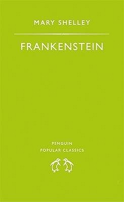 Book cover of Frankenstein Or, The Modern Prometheus by Mary Wollstonecraft Shelley
