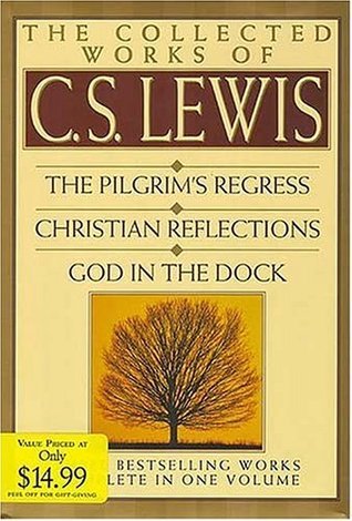 Book cover of The Collected Works Of C.S. Lewis by C.S. Lewis