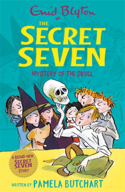 Book cover of The Secret Seven: Mystery Of The Skull by Pamela Butchart, Enid Blyton