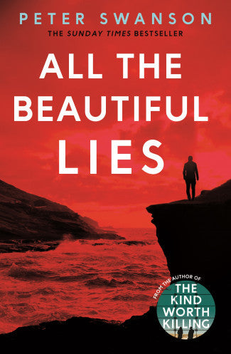 Book cover of All The Beautiful Lies by Peter  Swanson