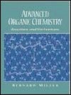 Book cover of Advanced Organic Chemistry: Reactions And Mechanisms by Bernard Miller