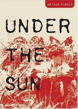 Book cover of Under The Sun by Arthur Dorros