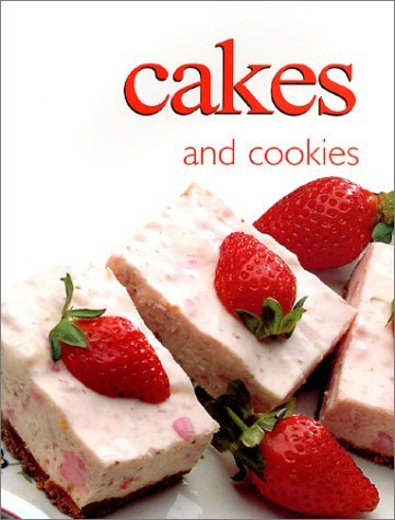 Book cover of Cakes And Cookies by Richard Carroll, Donna  Hay, Michelle Gorry