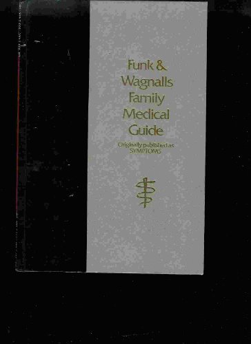 Book cover of Funk & Wagnalls Family Medical Guide by Sigmund S. Miller