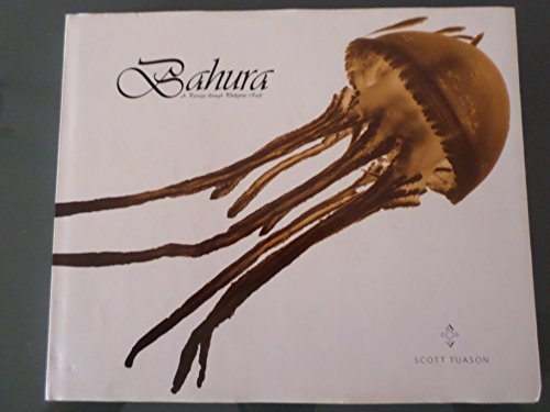 Book cover of Bahura: A Passage Through Philippine Reefs by Scott Tuason