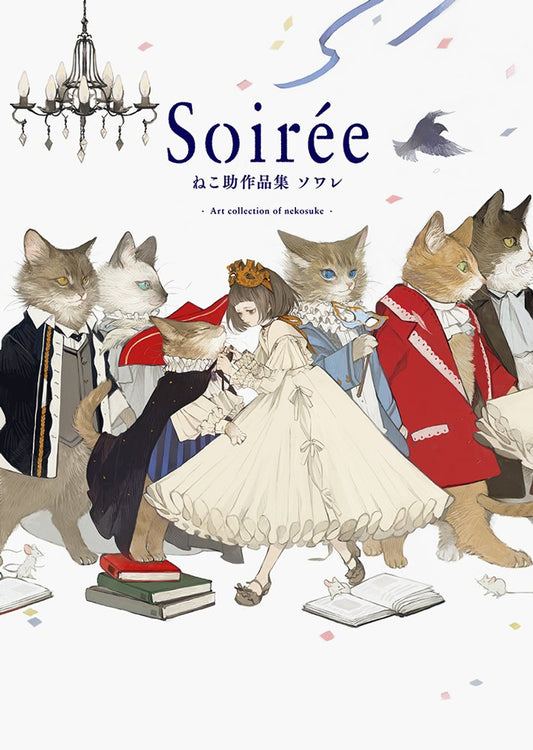 Book cover of Soirée ねこ助作品集 ソワレ by ねこ助