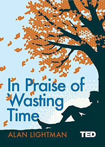 Book cover of In Praise Of Wasting Time by Na