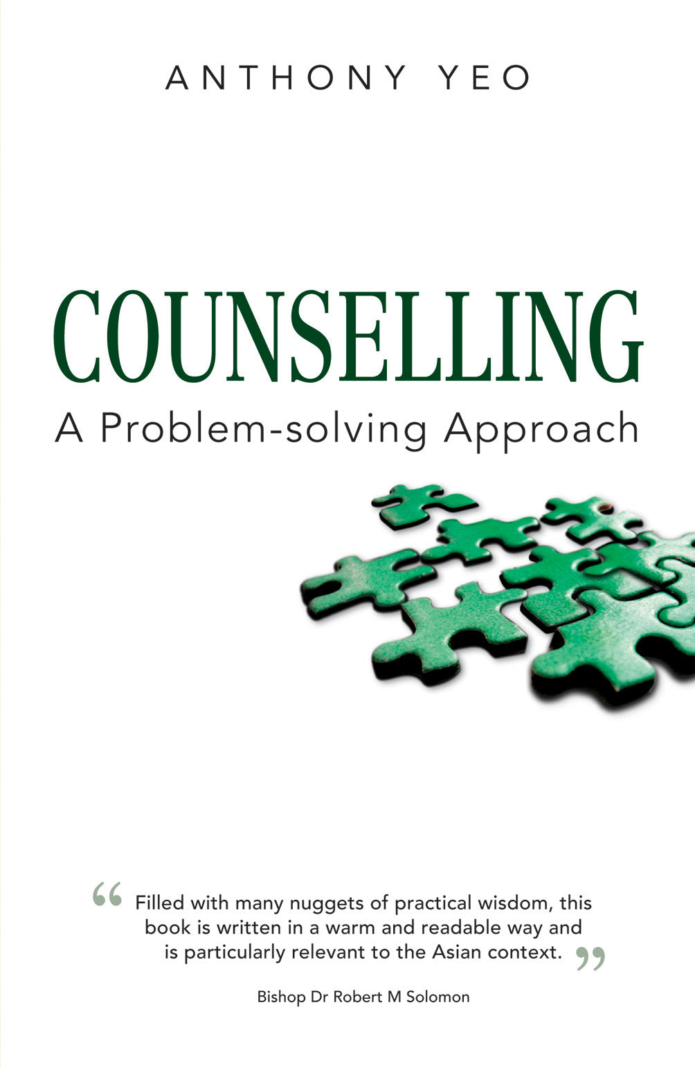 Book cover of Counselling: A Problem-Solving Approach by Anthony Yeo
